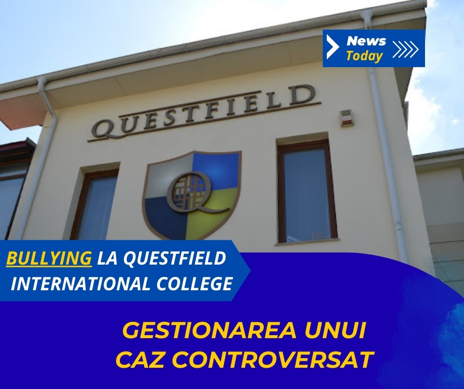 Bullying la Questfield International College, gestionarea unui caz controversat